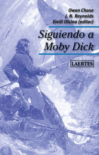 siguiendo a moby dick - Owen Chase / Jeremiah N. Reynolds