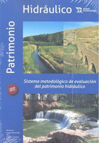 SISTEMA METODOLOGICO DE EVALUACION DEL PATRIMONIO HIDRAULICO