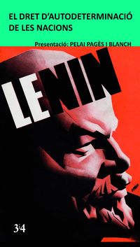El dret d'autodeterminacio de les nacions - V. I. Lenin