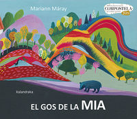 gos de la mia, el (cat) - Mariann Maray