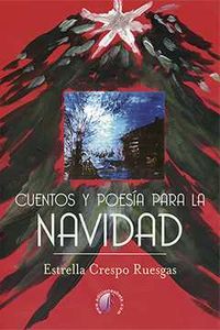 cuentos y poesia para la navidad - Estrella Crespo Ruesgas