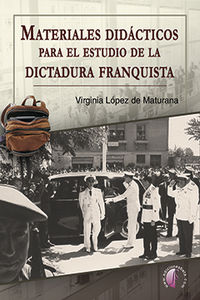 materiales didacticos para el estudio de la dictadura franquista