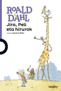 jira, peli eta hirurok - Roald Dahl