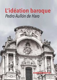 l'ideation baroque - Pedro Aullon De Haro