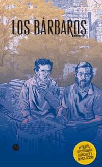 barbaros, los 9 - antologia de literatura fantastica y de ciencia ficcion - Aa. Vv.