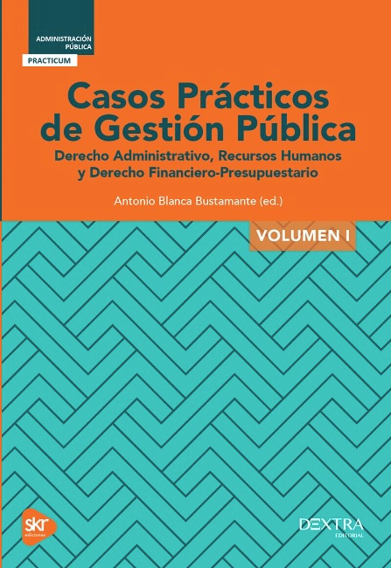 CASOS PRACTICOS DE GESTION PUBLICA I