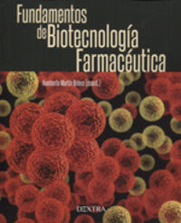 fundamentos de biotecnologia farmaceutica