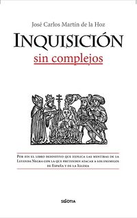 inquisicion - sin complejos - Jose Martin De Lahoz