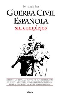guerra civil española - sin complejos