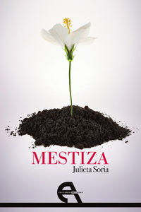 mestiza - Julieta Soria