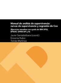 MANUAL DE ANALISIS DE SUPERVIVENCIA - CURVAS DE SUPERVIVENCIA Y REGRESION DE COX