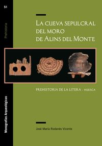 cueva sepulcral del moro de alins del monte, la - prehistoria de la litera (huesca) - Jose Maria Rodanes Vicente