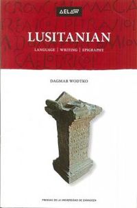 lusitanian - language, writing, epigraphy - Dagmar Wodtko