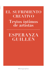 El sufrimiento creativo - Esperanza Guillen