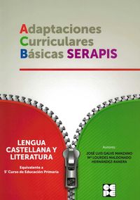 ep 5 - lengua castellana y literatura - adaptaciones curriculares basicas serapis - Jose Luis Galve Manzano / Mª Dolores Maldonado