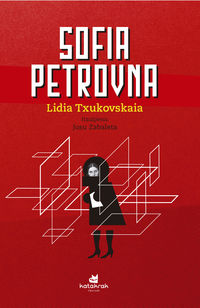 sofia petrovna - Lidia Txukovskaia