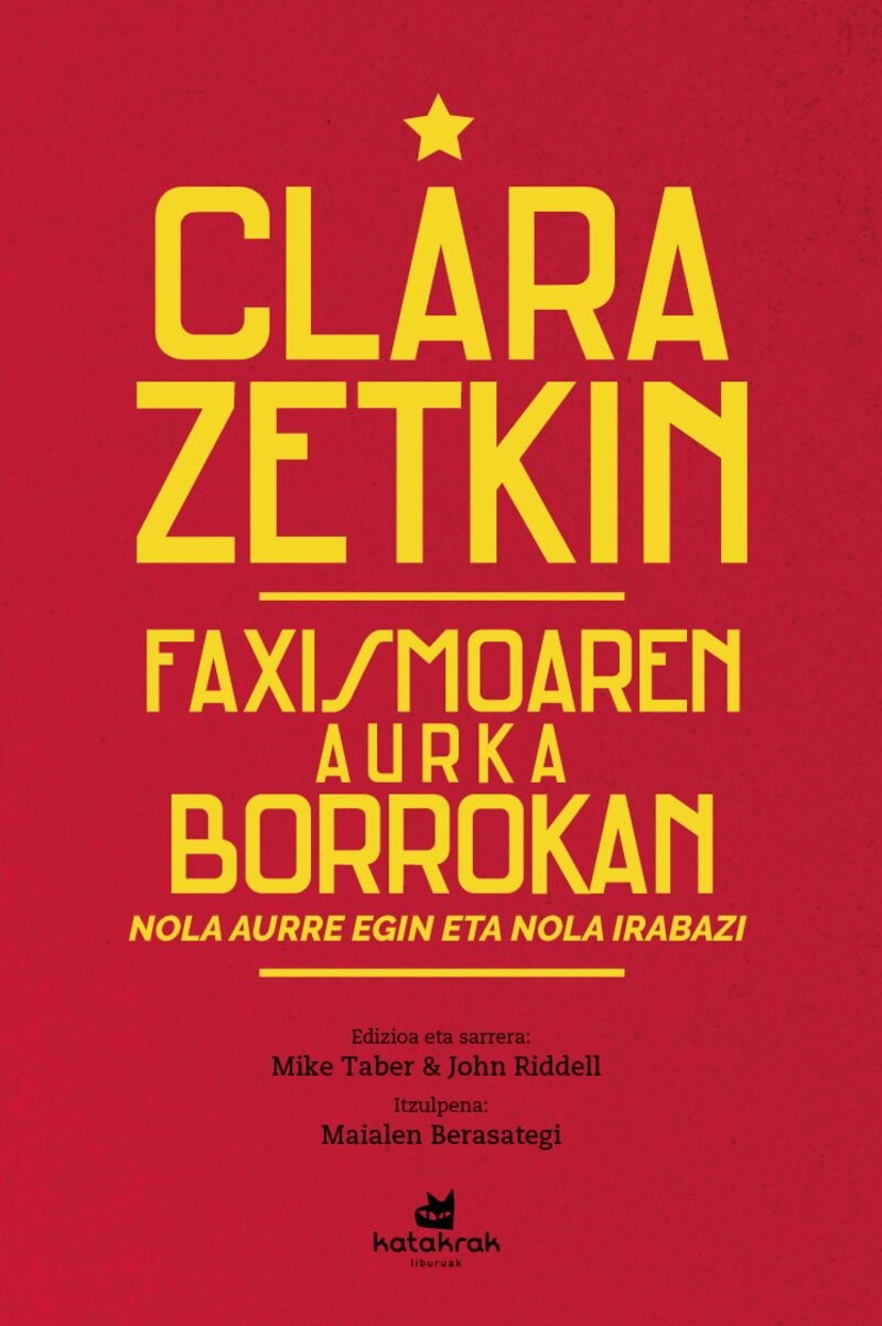 faxismoaren aurka borrokan - nola aurre egin eta nola irabazi - Clara Zetkin