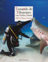 tratando de tiburones - con karlos simon - Alfonso Mateo-Sagasta