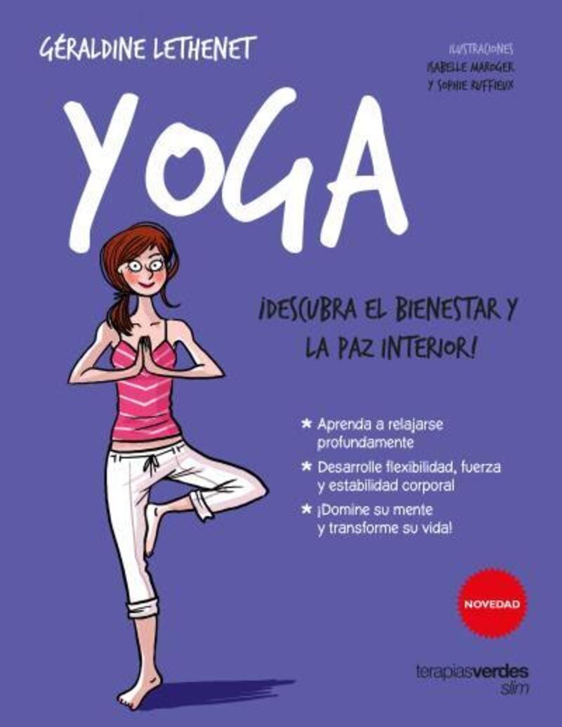 yoga - ¡descubra el bienestar y la paz interior! - Juliette Collonge / Geraldine Lethenet / Sophie Ruffieux
