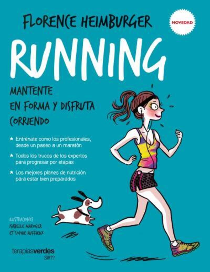 running - mantente en forma y disfruta corriendo - Florence Heimburger