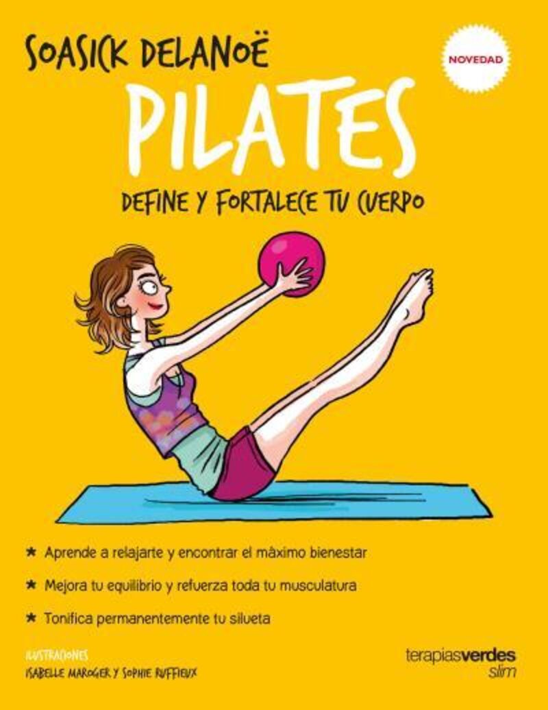 pilates - define y fortalece tu cuerpo - Soasick Delanoe