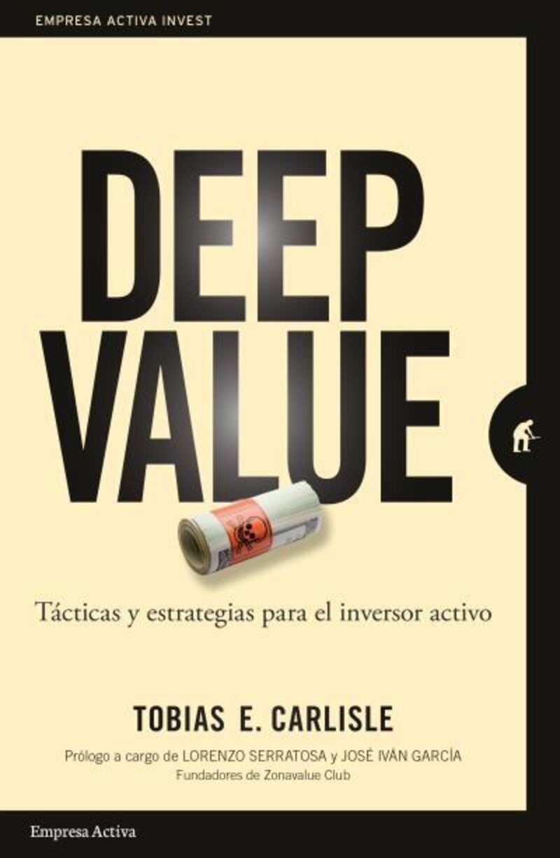 deep value - tactica y estrategias para el inversor activo - Tobias E. Carlisle