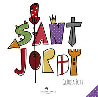(3 ed) sant jordi - Gloria Fort Mir