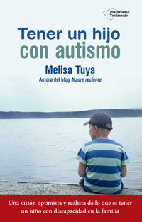 tener un hijo con autismo - Melisa Tuya Sanchez