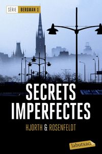 secrets imperfectes - Michael Hjorth / Hans Rosenfeldt