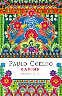 agenda 2019 - camins - paulo coelho - Paulo Coelho