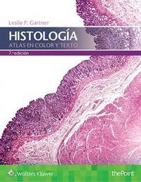 (7 ed) histologia - atlas en color y texto