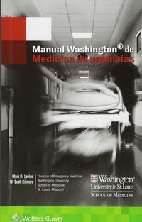 manual washington de medicina de urgencias - Mark D. Levine