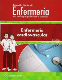 (3 ed) enfermeria cardiovascular - un enfoque practico y conciso