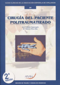 (2 ed) cirugia del paciente politraumatizado