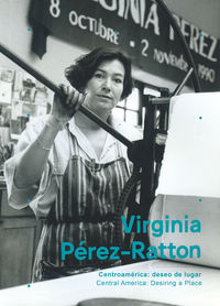 centroamerica - deseo de lugar - Virginia Perez-Ratton