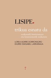 trikua esnatu da - Lorea Agirre Dorronsoro / Idurre Eskisabel Larrañaga