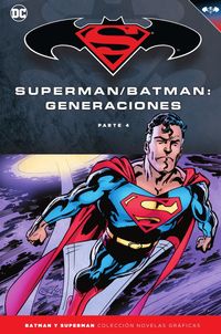 batman y superman 60 - batman / superman - generaciones (parte 4)