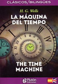 maquina del tiempo, la (ed. bilingue) - H. G. Wells