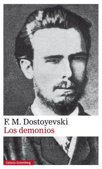 los demonios - Fiodor Dostoyevski