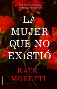 La mujer que no existio - Kate Moretti