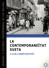 La contemporaneitat xueta - Laura Miro Bonnin