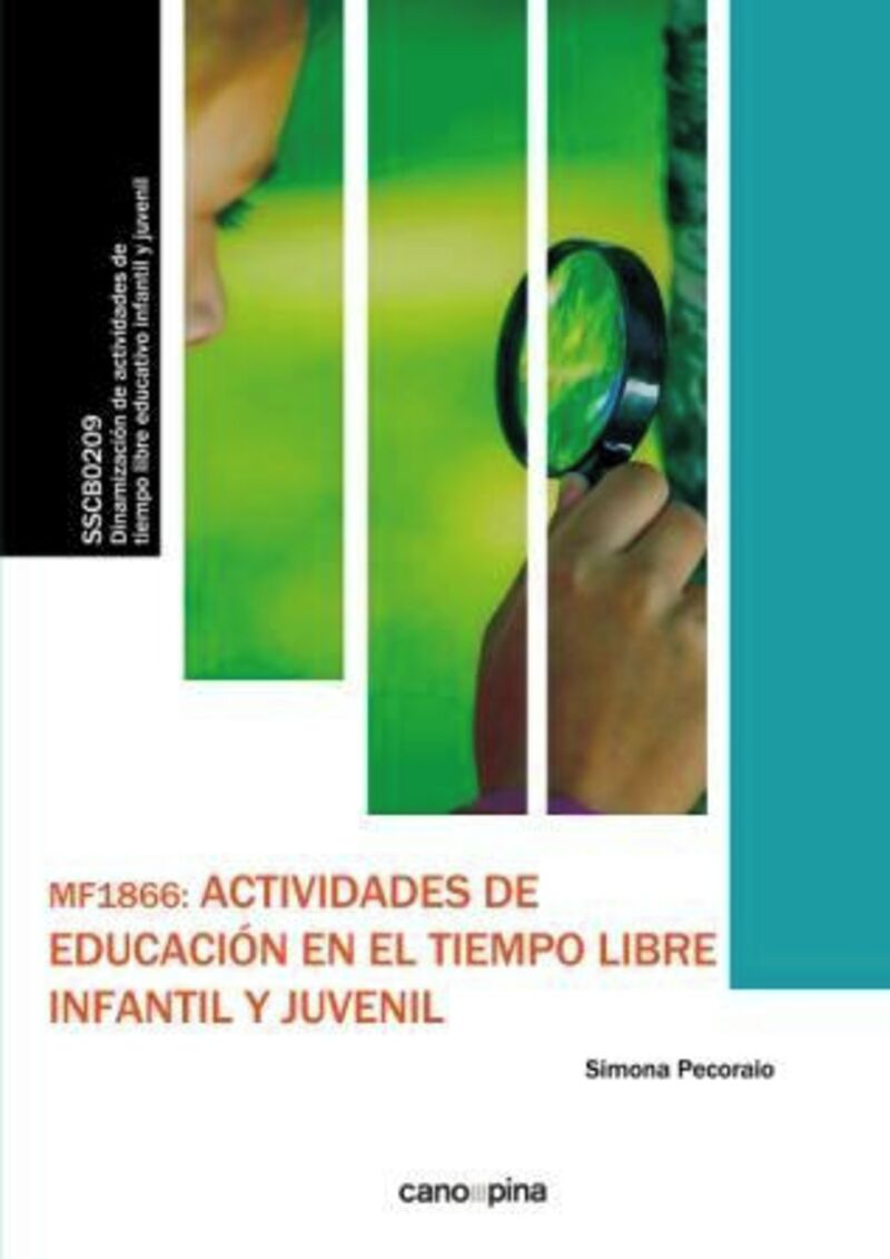 CP - ACTIVIDADES DE EDUCACION EN EL TIEMPO LIBRE INFANTIL Y JUVENIL - MF1866