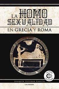 HOMOSEXUALIDAD EN GRECIA Y ROMA, LA