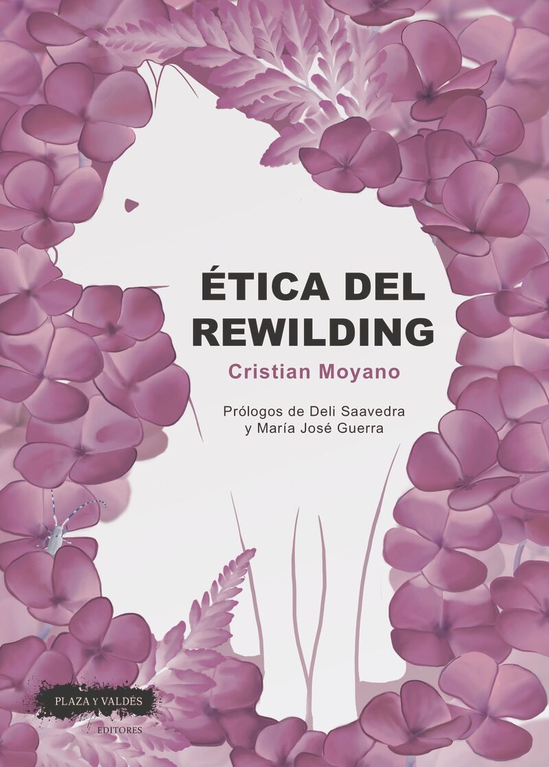 etica del rewilding - Cristian Moyano