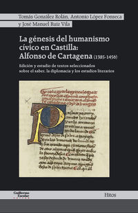 GENESIS DEL HUMANISMO CIVICO EN CASTILLA, LA - ALFONSO DE CARTAGENA (1385-1456)