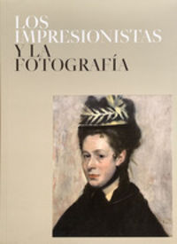 impresionistas y la fotografia, los (cartone)