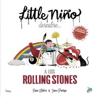 little niño descubre a los rolling stones - Dani Llabres / Jaime Pantoja (il. )