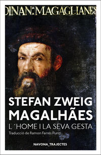 magalhaes - l'home i la seva gesta - Stefan Zweig