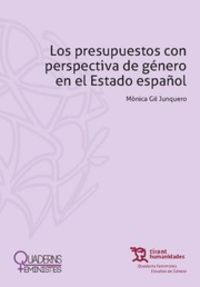 Los presupuestos con perspectiva de genero en el estado español - Monica Gil Junquero