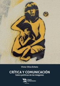 critica y comunicacion - sobre politica de las imagenes